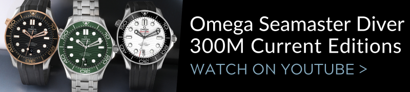 Omega Seamaster 300M Current Editions